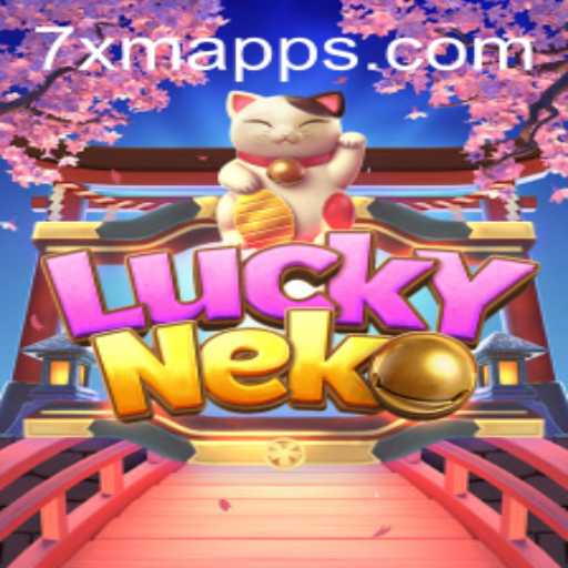 Exploring LuckyNeko: A Deep Dive into the Game with a Twist of 7 XM