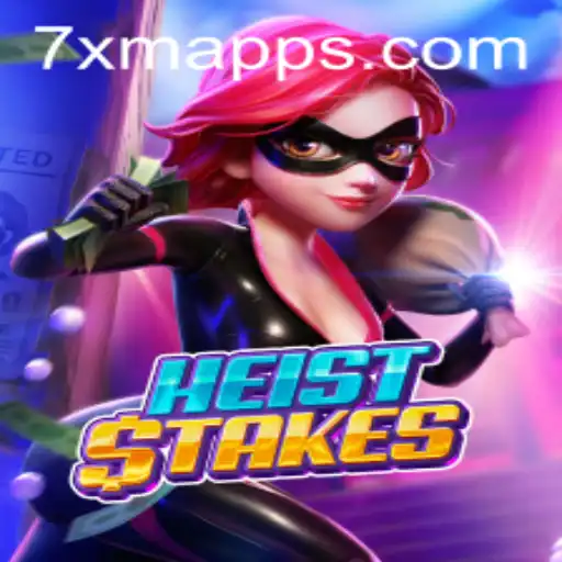 Unveiling HeistStakes: A Thrilling Adventure with 7 XM